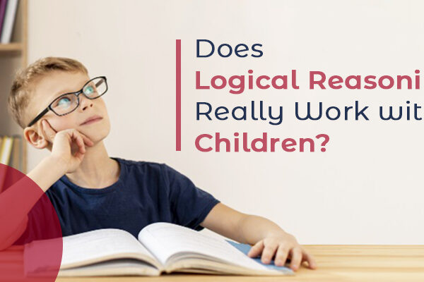 Does Logical Reasoning Really Work with Children?