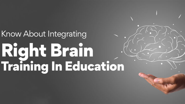 Know About Integrating Right Brain Training In Education